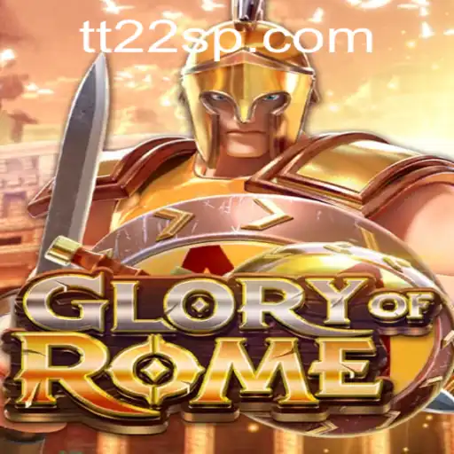 Explorando o Fascinante Universo de GloryofRome com TT22.COM