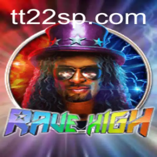 RaveHigh: Uma Nova Dimensão de Jogos com TT22.COM